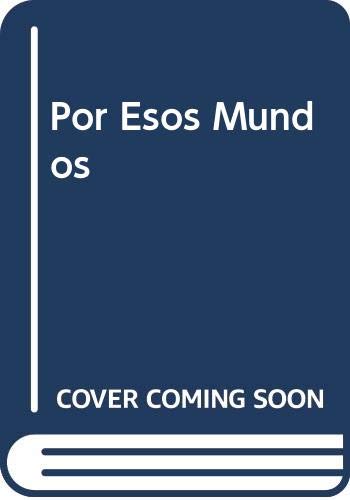 Stock image for Por Esos Mundos for sale by medimops
