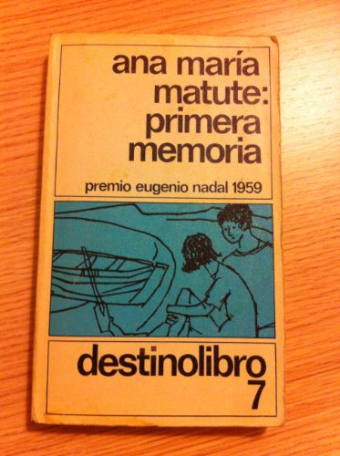 9788423307265: Primera Memoria: Premio Nadal 1959 (Destinolibro 7)