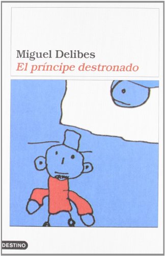 9788423308262: El prncipe destronado (Spanish Edition)