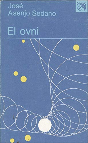 Imagen de archivo de El ovni (Coleccio n Ancora y delfi n ; v. 477) (Spanish Edition) a la venta por ThriftBooks-Dallas