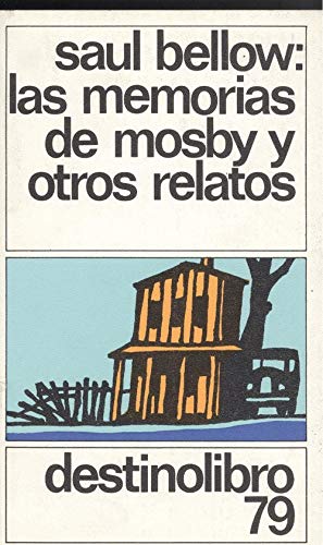 Imagen de archivo de Las Memorias de Mosby y Otros Relatos a la venta por Table of Contents