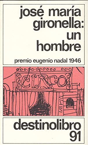 Stock image for Un hombre (Coleccio?n Destinolibro) (Spanish Edition) for sale by Iridium_Books