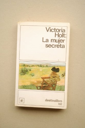 9788423310708: LA Mujer Secreta/the Secret Woman