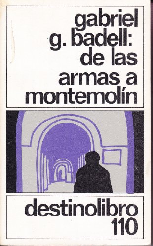 9788423310807: De las Armas a montemolin