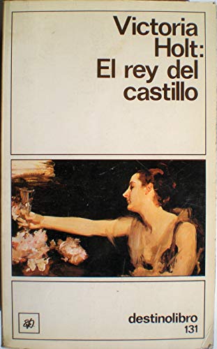 9788423311057: El Rey Del Castillo/the King of the Castle