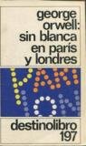 Sin blanca en ParÃ­s y Londres (9788423311378) by George Orwell