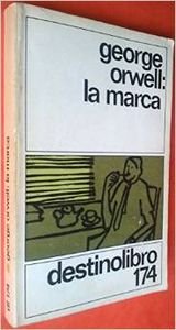 La marca (9788423311835) by Orwell, George