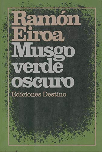 Imagen de archivo de Musgo verde oscuro (Coleccio?n Ancora y delfi?n) (Spanish Edition) a la venta por Papel y Letras