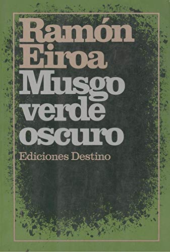 Stock image for Musgo verde oscuro (Coleccio?n Ancora y delfi?n) (Spanish Edition) for sale by Papel y Letras