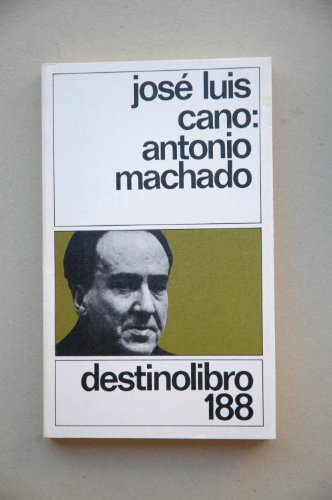 Beispielbild fr Antonio machado JOSE LUIS CAN zum Verkauf von VANLIBER