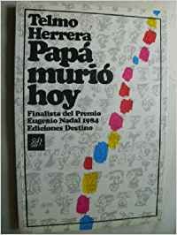 9788423313686: Papa Murio Hoy/Papa Died Today (Spanish Edition)