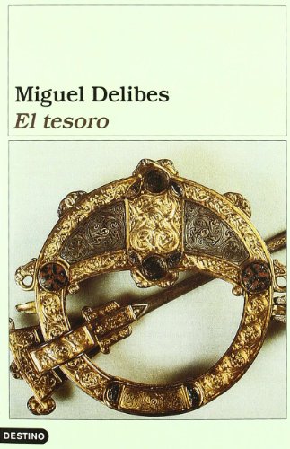 El Tesoro/the Treasure (9788423314072) by Delibes, Miguel