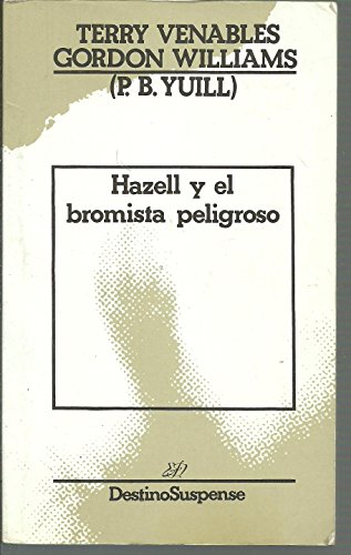 Beispielbild fr Hazell y el Bromista Peligroso zum Verkauf von Hamelyn