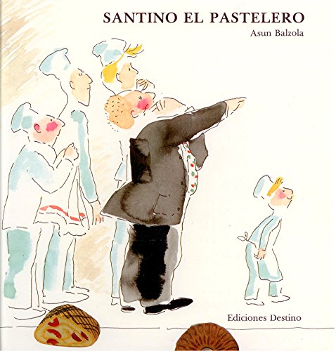 Beispielbild fr Santino El Pastelero/Santino the Pastry Chef zum Verkauf von Ammareal