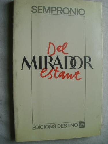 9788423315383: Del mirador estant (Collecci El Dof)