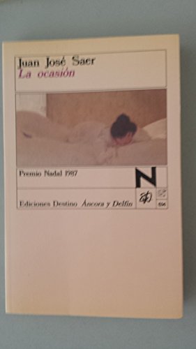 9788423316182: La ocasión (Colección Ancora y delfín) (Spanish Edition)