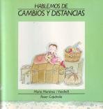 Beispielbild fr Cambios Y Distancias (Spanish Text), Volume 7 (Hablemos De) zum Verkauf von Adventures Underground