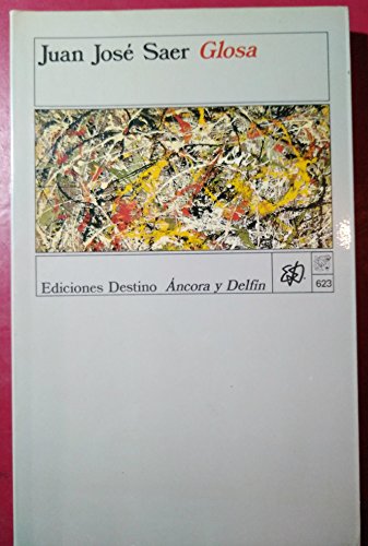 Imagen de archivo de Glosa (Coleccio?n Ancora y delfi?n) (Spanish Edition) a la venta por PIGNATELLI