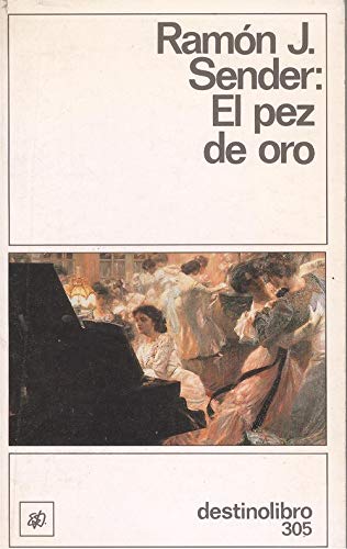 Imagen de archivo de El Pez De Oro Sender, Ramon a la venta por Iridium_Books