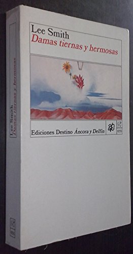 Damas Tiernas y Hermosas (Spanish Edition) (9788423319244) by [???]