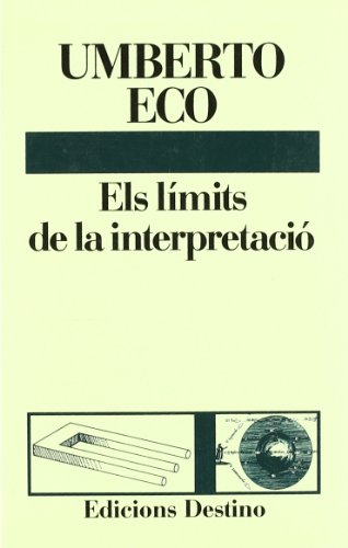 9788423320776: Els Limits de La Interpretacio..... (L'ANCORA)