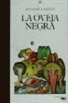 Stock image for La oveja negra for sale by ThriftBooks-Dallas