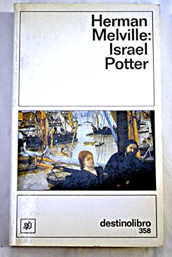 Israel Potter - Herman Melville