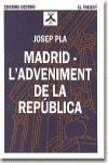 Stock image for MADRID-L'ADVENIMENT DE LA REPUBLICA (TRIDENT) for sale by medimops