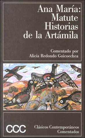 Historias de la Artámila. Comentado por Alicia Redondo Goicoechea. .