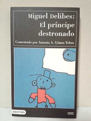 Imagen de archivo de El principe destronado (Cd-Rom (labayru)) a la venta por medimops