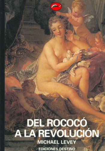 Del rococÃ³ a la revoluciÃ³n (9788423330317) by [???]