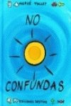 9788423330706: No confundas