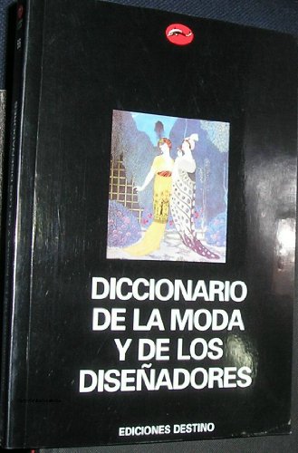 Imagen de archivo de Diccionario de la Moda y de los Diseadores a la venta por Hamelyn