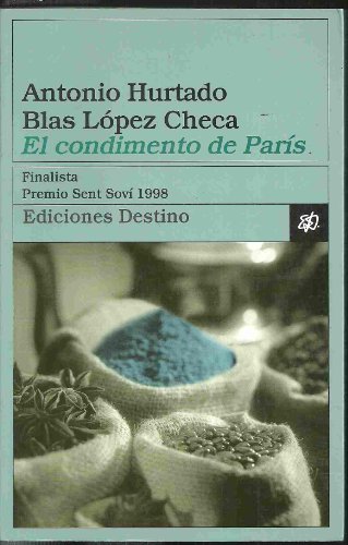 Stock image for El condimento de Pars for sale by Librera Gonzalez Sabio