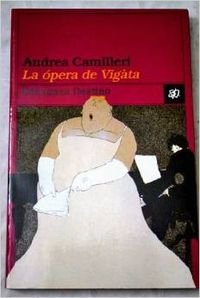 9788423331574: Opera de vigata, la