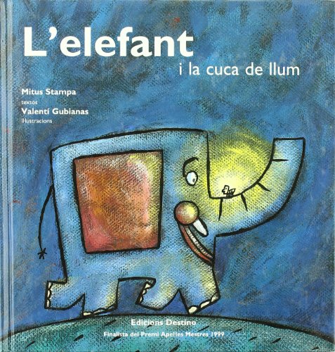 9788423331772: L'Elefant I La Cuca de Llum