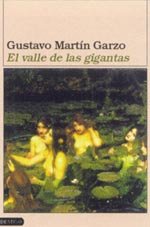 Imagen de archivo de El valle de las gigantas (Spanish Edition) a la venta por Half Price Books Inc.