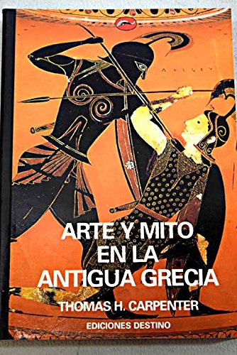 9788423332939: Arte y mito en la antigua Grecia (El Mundo Del Arte)