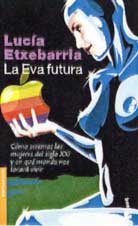 9788423333158: LA Eva Futura (Spanish Edition)