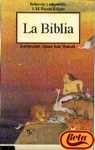 Beispielbild fr Biblia, La. Una Biblia para la escuela y para toda la familia (2001). Adaptada para ninos y jovenes mayores de 10. zum Verkauf von LEA BOOK DISTRIBUTORS