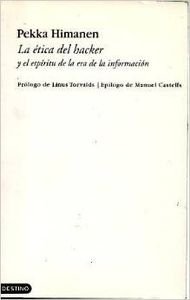 Imagen de archivo de La tica del hacker (Spanish Edition)Pekka Himanen; Linus Torvalds; M a la venta por Iridium_Books