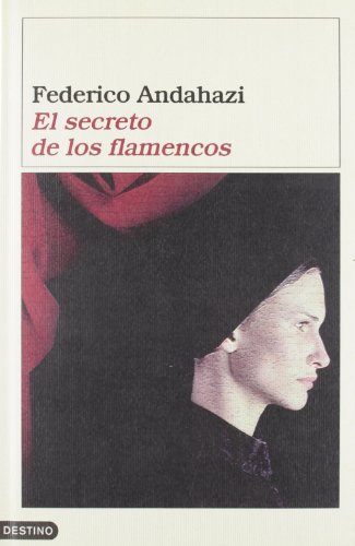 9788423334353: El secreto de los flamencos