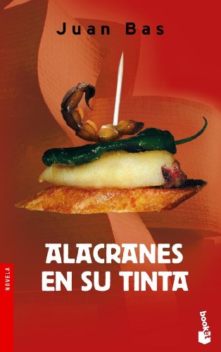 Beispielbild fr Alacranes en su tinta (Booket Logista) zum Verkauf von medimops