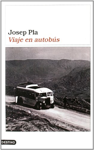 Viaje en autobus - Josep Pla