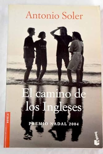 9788423336814: El Camino De Los Ingleses (Novela)