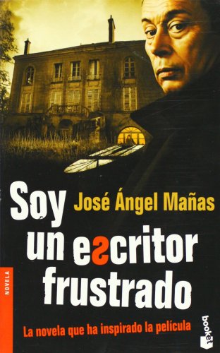 9788423337361: Soy un escritor frustrado (Spanish Edition)