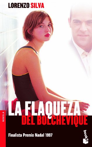 Beispielbild fr La flaqueza del bolchevique (Novela y Relatos) zum Verkauf von medimops