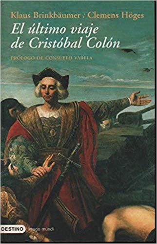 Beispielbild fr EL LTIMO VIAJE DE CRISTBAL COLN zum Verkauf von Librera Rola Libros