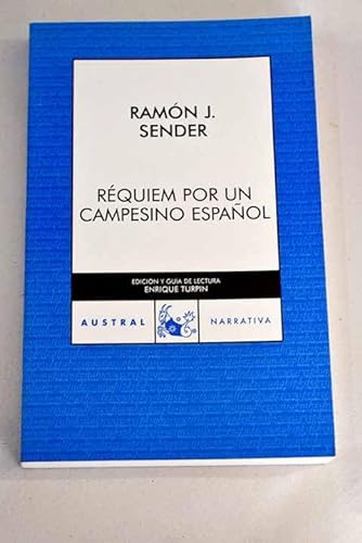 Réquiem por un campesino español. Austral No.576 (Edición y guía de lectura: Enrique Turpin).