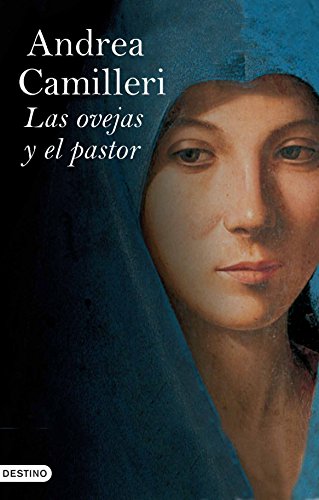 LAS OVEJAS Y EL PASTOR - Camilleri, Andrea